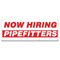 Signmission Now Hiring Pipefitters Banner Apply Inside Accepting Application Single Sided B-96-30290 - alternate 1